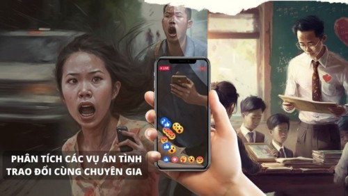 Lý giải các vụ án ‘tình’ và bài học về giáo dục cách yêu cho người trẻ